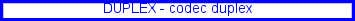 Duplex vcd